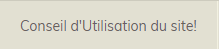 Conseil d'Utilisation du site!