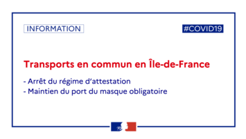 COVID-19: Transports en Île-de-France : arrêt du régime d’attestation, maintien du port du masque obligatoire - Actualités | DesRecherches.com